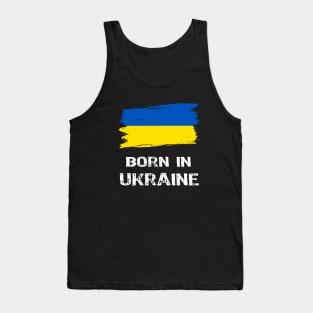 Born in Ukraine Tank Top